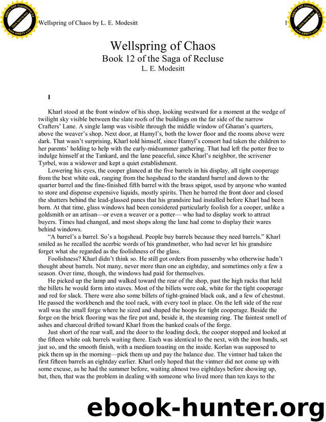Modesitt, L.E. - The Saga of Recluce 12 - Wellspring of Chaos by Modesitt L.E