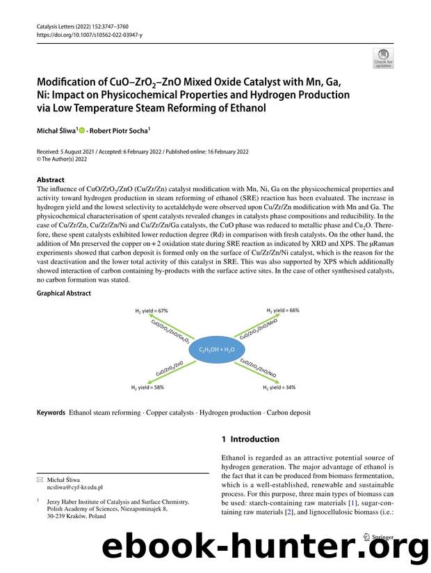 Modification of CuOâZrO2âZnO Mixed Oxide Catalyst with Mn, Ga, Ni: Impact on Physicochemical Properties and Hydrogen Production via Low Temperature Steam Reforming of Ethanol by Michał Śliwa & Robert Piotr Socha