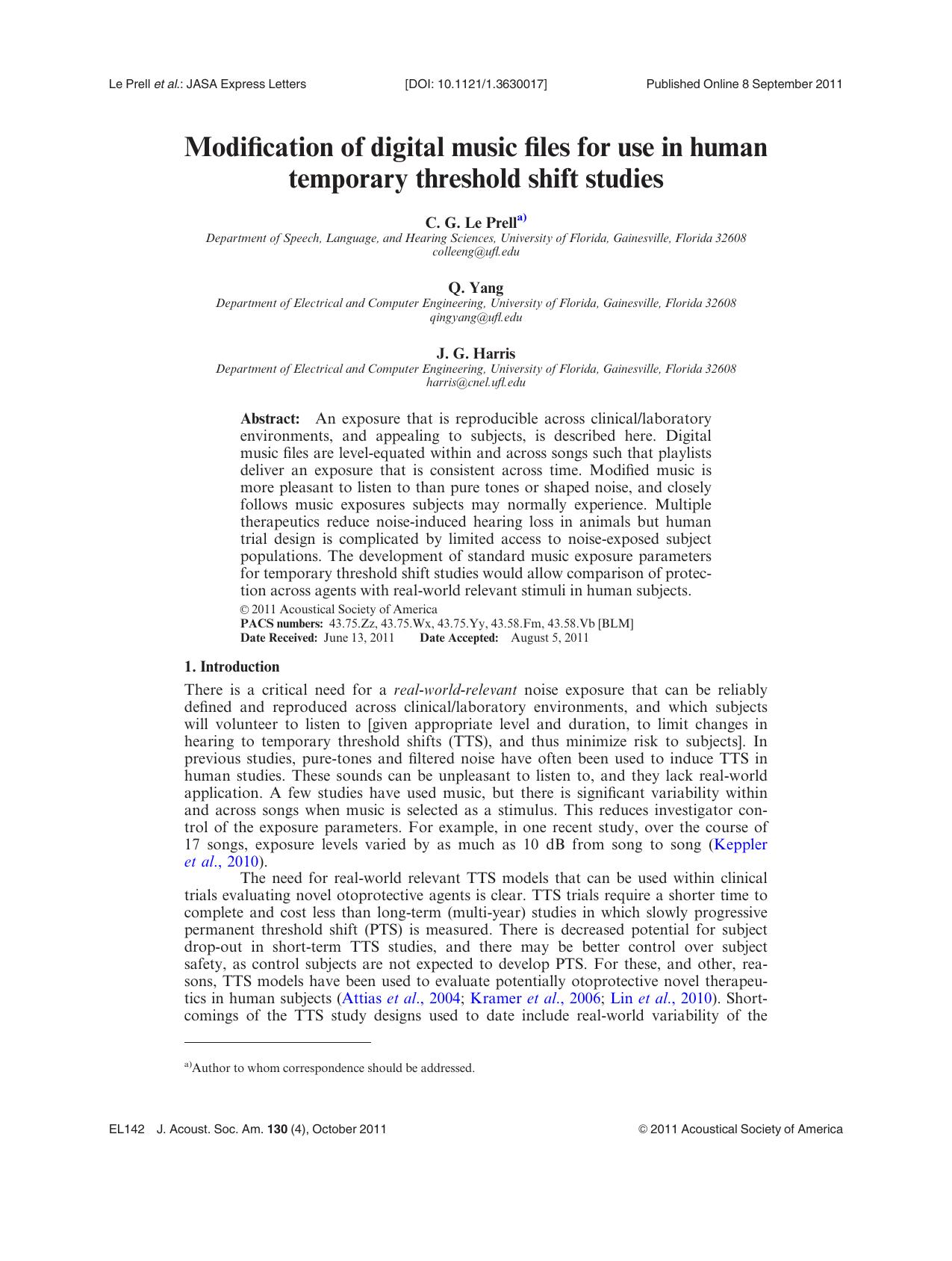 Modification of digital music files for use in human temporary threshold shift studies by C. G. Le Prell Q. Yang and J. G. Harris