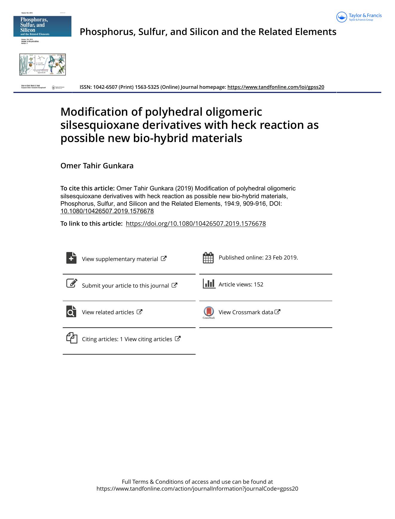 Modification of polyhedral oligomeric silsesquioxane derivatives with heck reaction as possible new bio-hybrid materials by Tahir Gunkara Omer