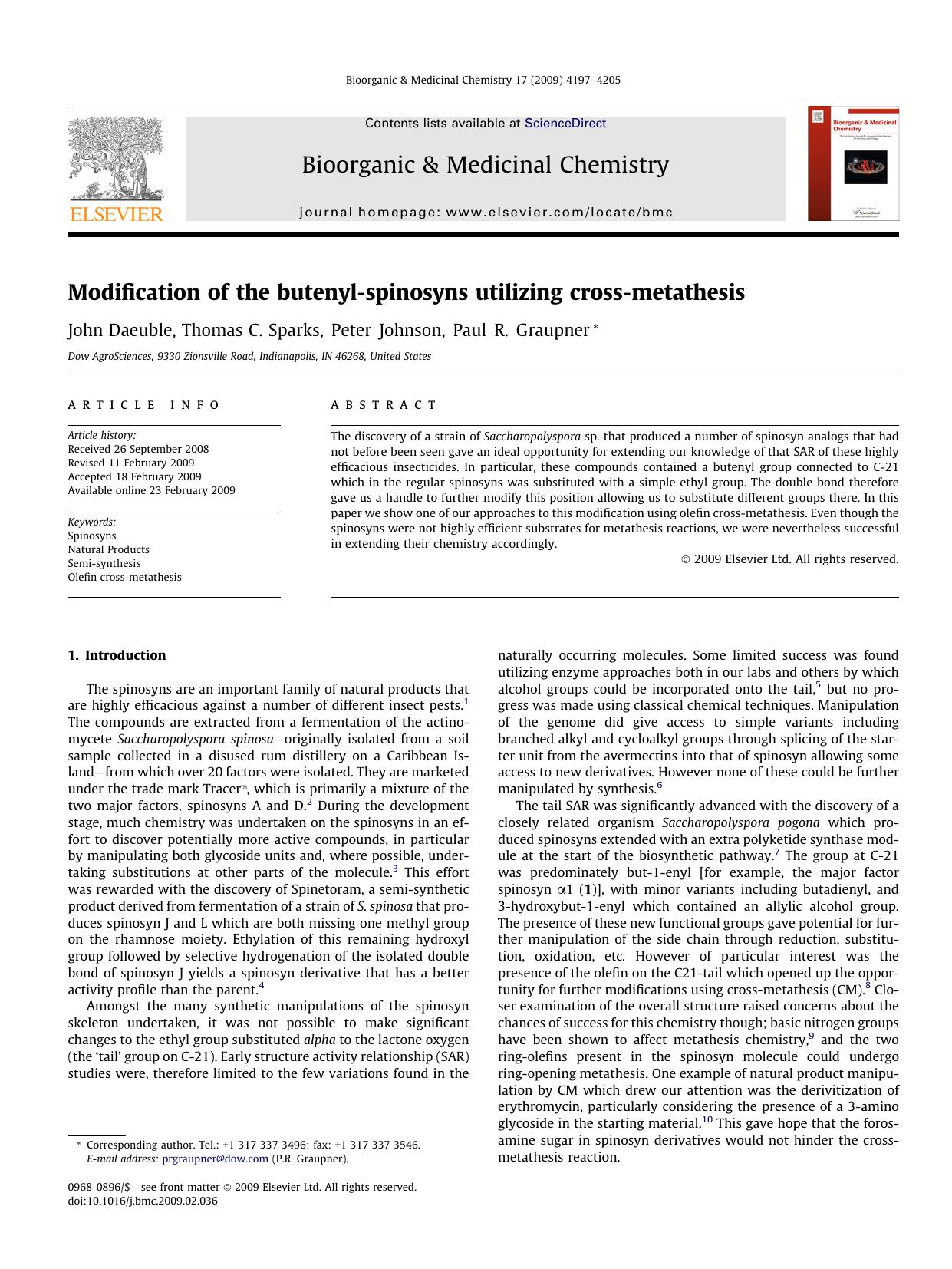 Modification of the butenyl-spinosyns utilizing cross-metathesis by John Daeuble; Thomas C. Sparks; Peter Johnson; Paul R. Graupner