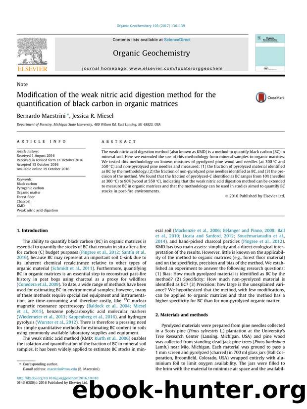Modification of the weak nitric acid digestion method for the quantification of black carbon in organic matrices by Bernardo Maestrini & Jessica R. Miesel