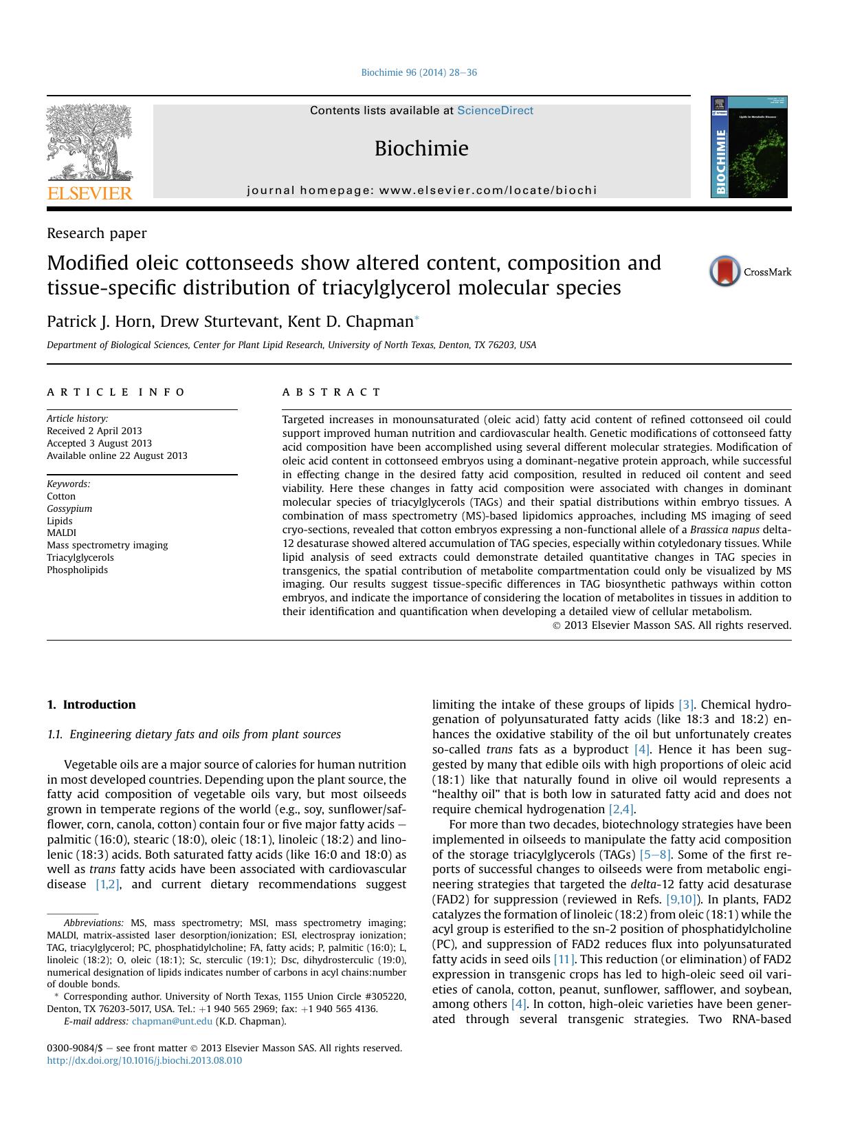 Modified oleic cottonseeds show altered content, composition and tissue-specific distribution of triacylglycerol molecular species by Patrick J. Horn & Drew Sturtevant & Kent D. Chapman
