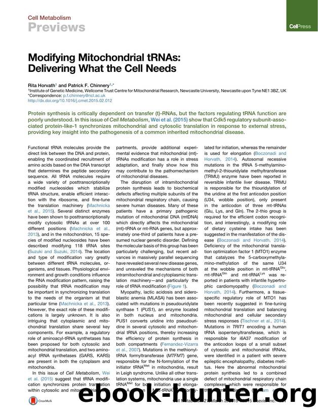Modifying Mitochondrial tRNAs: Delivering What the Cell Needs by Rita Horvath & Patrick F. Chinnery