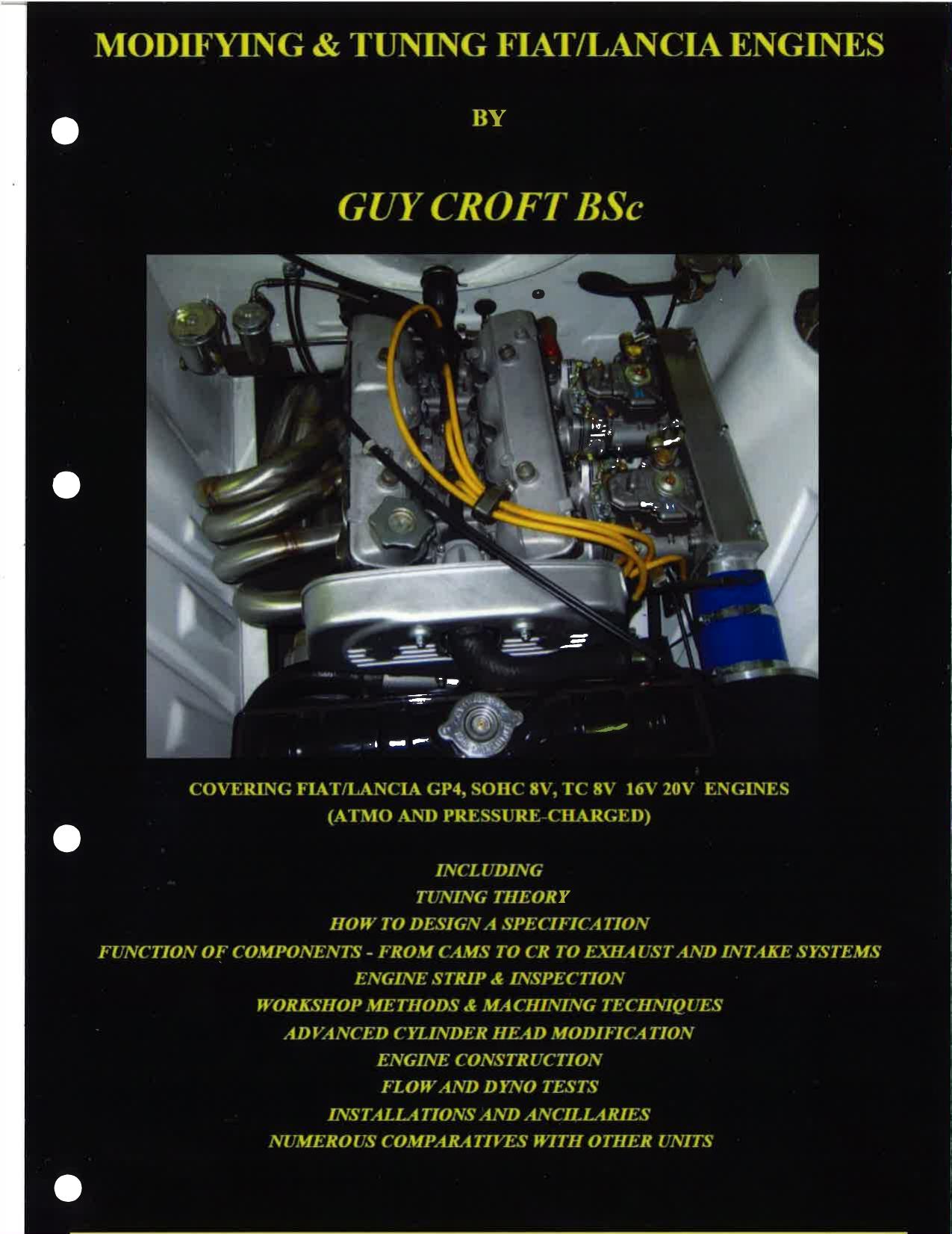 Modifying and Tuning Fiat-Lancia Engines 2013 'Workshop' Edition by Guy Croft