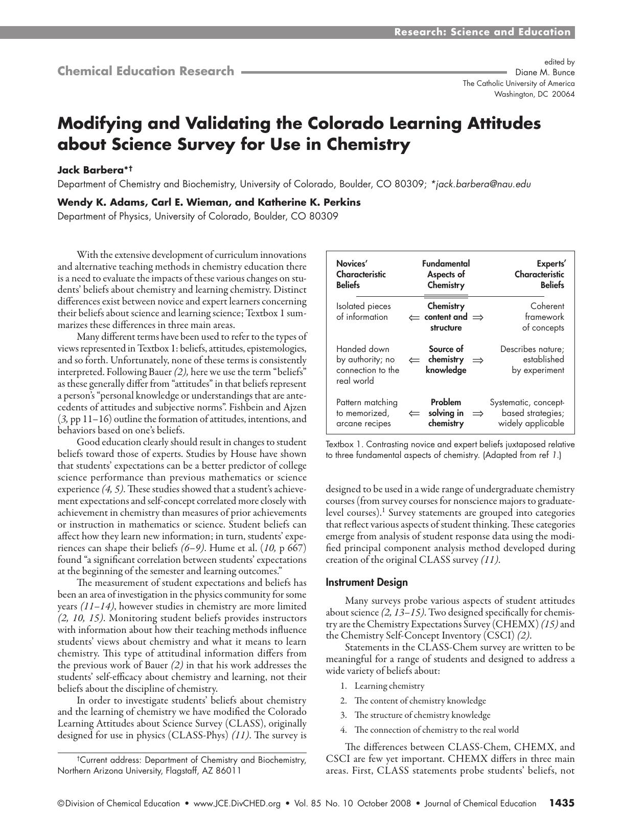 Modifying and Validating the Colorado Learning Attitudes about Science Survey for Use in Chemistry by Jack Barbera Wendy K. Adams Carl E. Wieman and Katherine K. Perkins