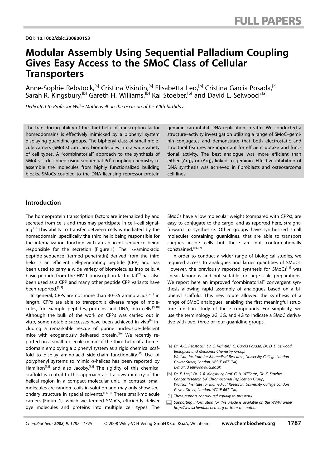 Modular Assembly Using Sequential Palladium Coupling Gives Easy Access to the SMoC Class of Cellular Transporters by Unknown