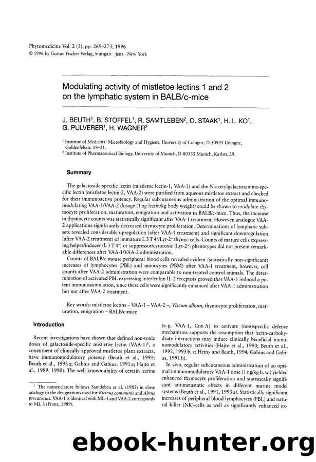 Modulating activity of mistletoe lectins 1 and 2 on the lymphatic system in BALBc-mice by J. Beuth & B. Stoffel & R. Samtleben & O. Staak & H.L. Ko & G. Pulverer & H. Wagner