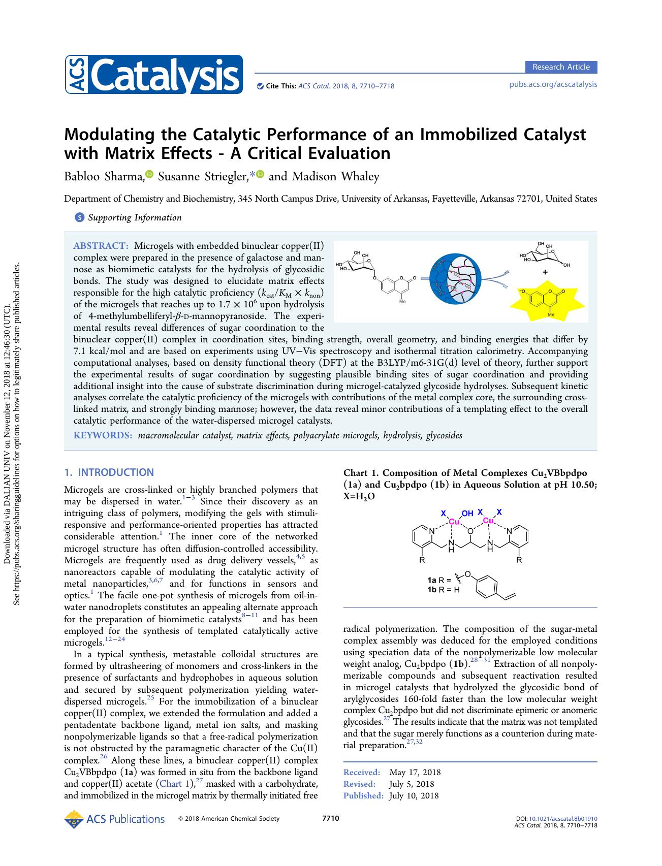 Modulating the Catalytic Performance of an Immobilized Catalyst with Matrix Effects - A Critical Evaluation by Babloo Sharma & Susanne Striegler & Madison Whaley