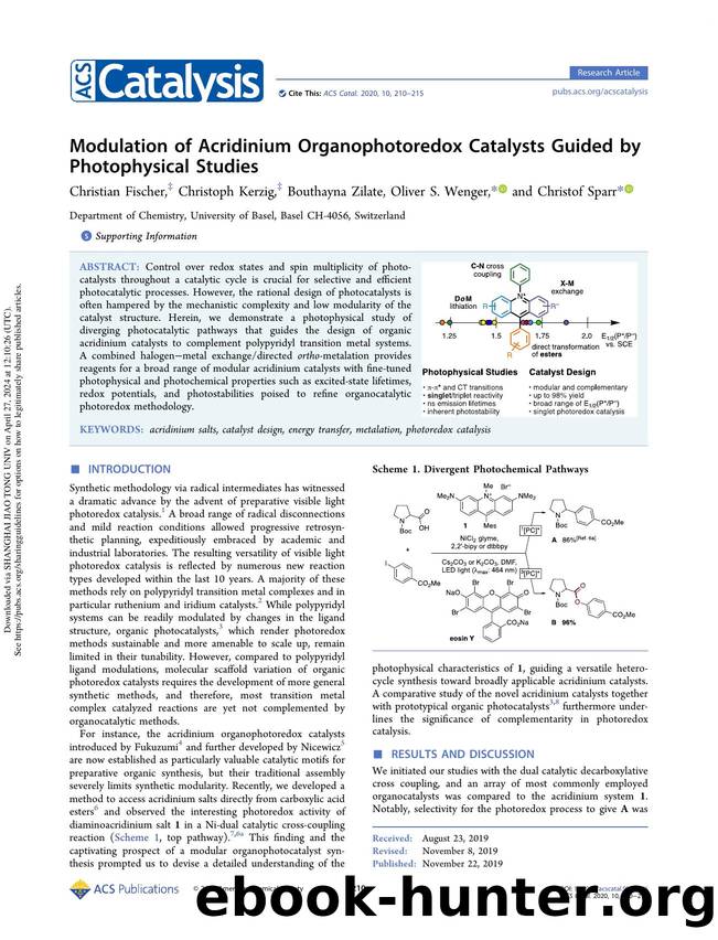 Modulation of Acridinium Organophotoredox Catalysts Guided by Photophysical Studies by Christian Fischer Christoph Kerzig Bouthayna Zilate Oliver S. Wenger & Christof Sparr