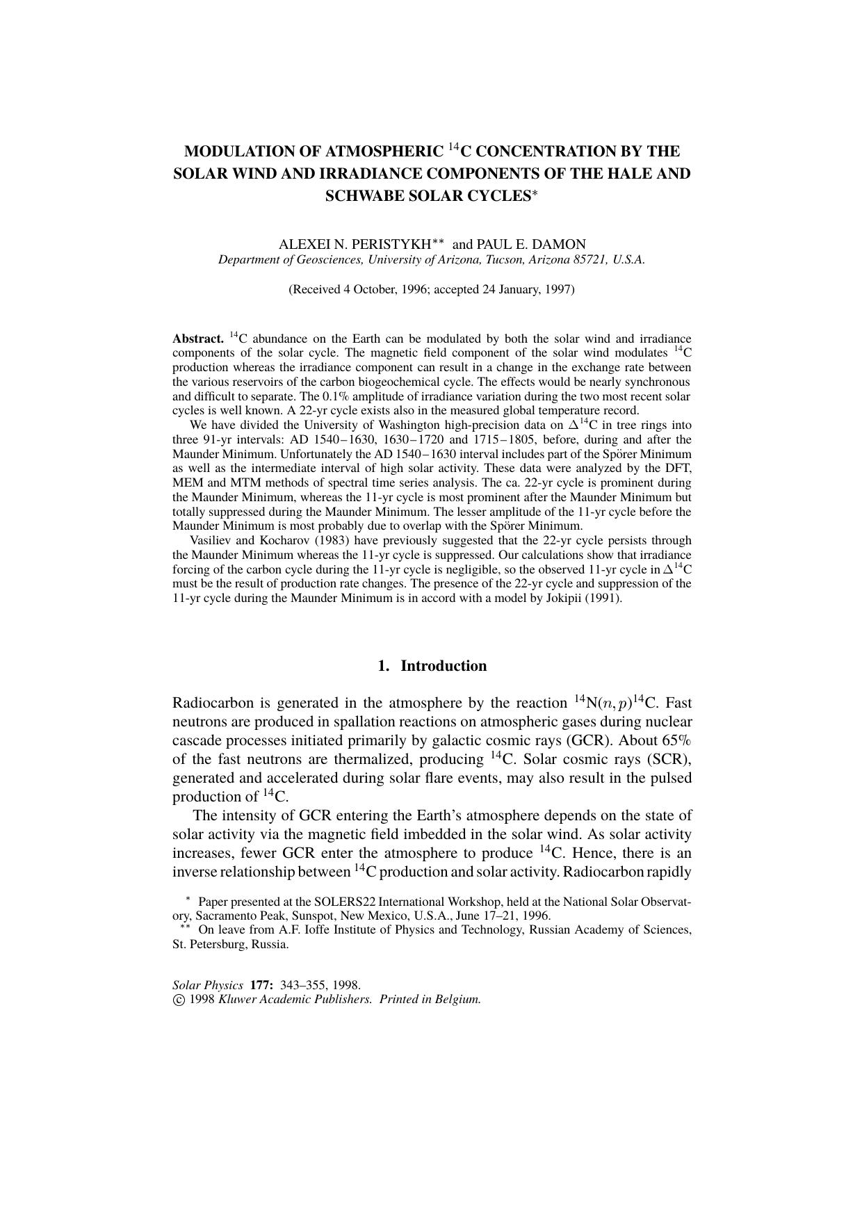 Modulation of Atmospheric <Superscript>14<Superscript>C Concentration by the Solar Wind and Irradiance Components of the Hale and SCHWABE Solar Cycles by Unknown
