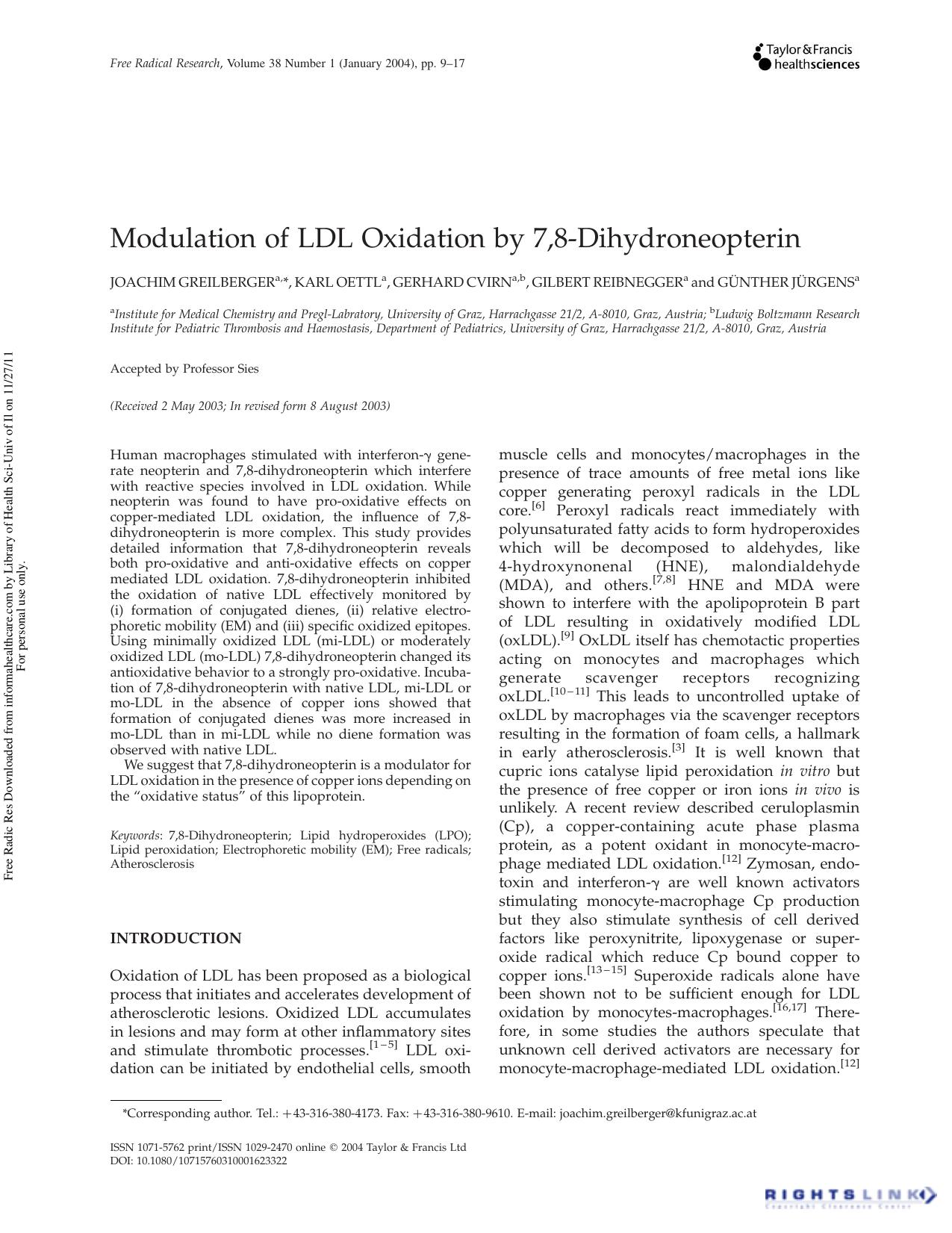 Modulation of LDL Oxidation by 7,8-Dihydroneopterin by Joachim Greilberger a Karl Oettl a Gerhard Cvirn b Gilbert Reibnegger a & Günther Jürgens a