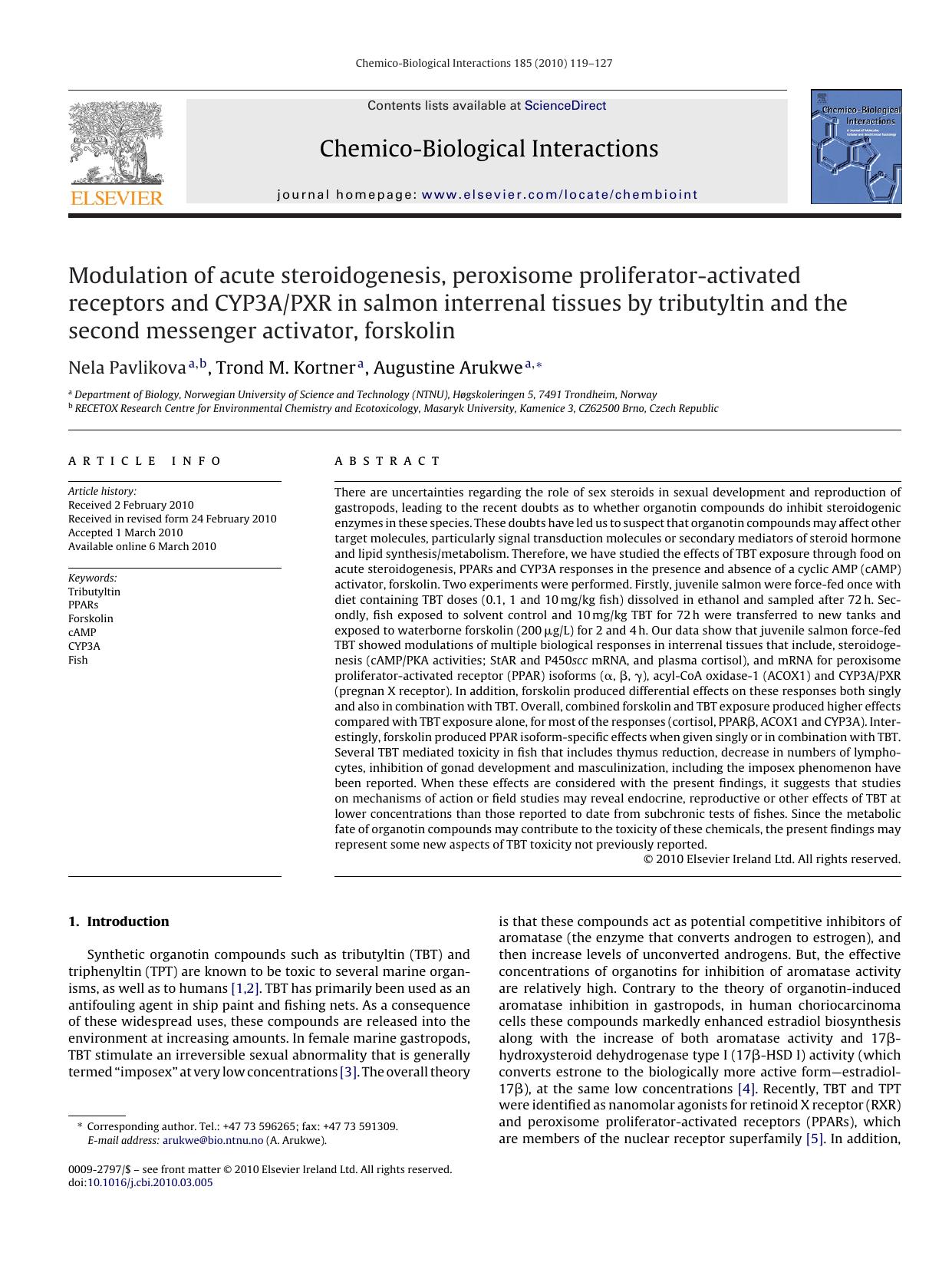 Modulation of acute steroidogenesis, peroxisome proliferator-activated receptors and CYP3APXR in salmon interrenal tissues by tributyltin and the second messenger activator, forskolin by Nela Pavlikova; Trond M. Kortner; Augustine Arukwe