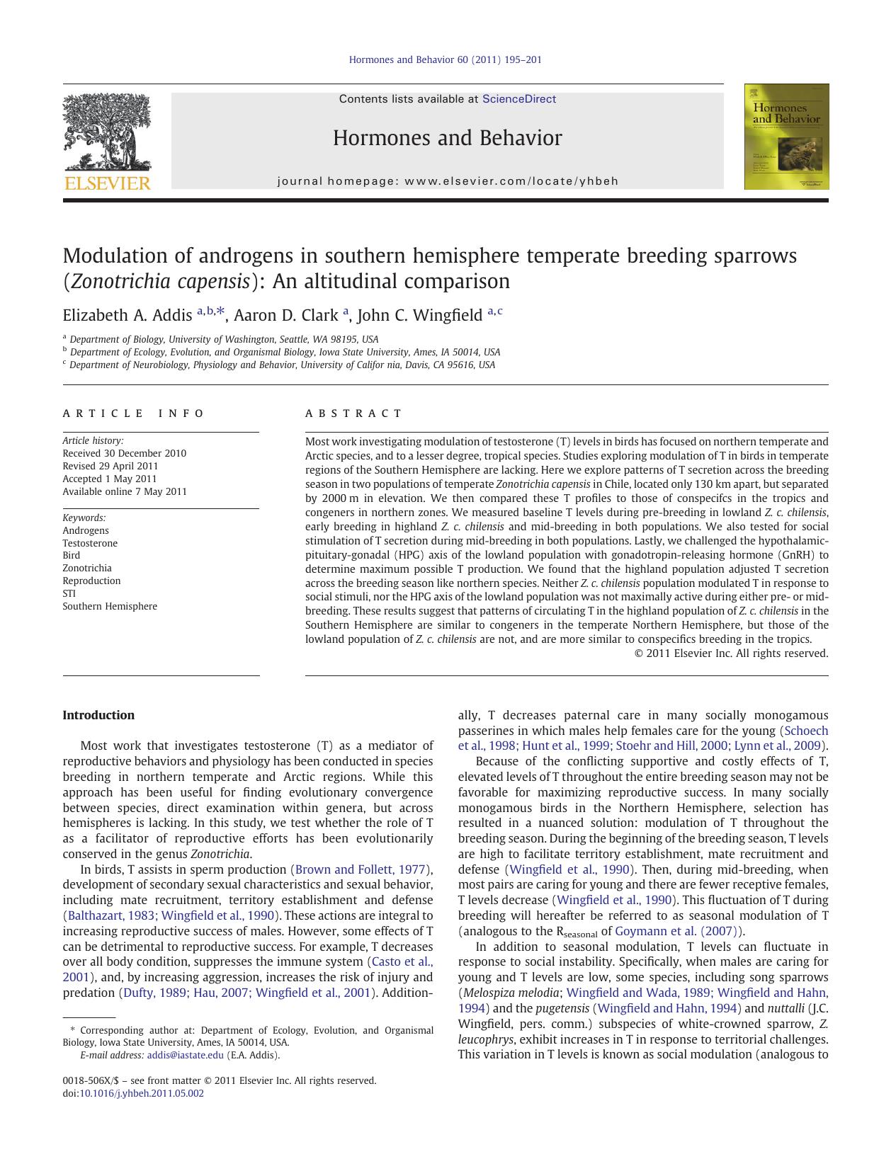 Modulation of androgens in southern hemisphere temperate breeding sparrows (Zonotrichia capensis): An altitudinal comparison by Elizabeth A. Addis & Aaron D. Clark & John C. Wingfield