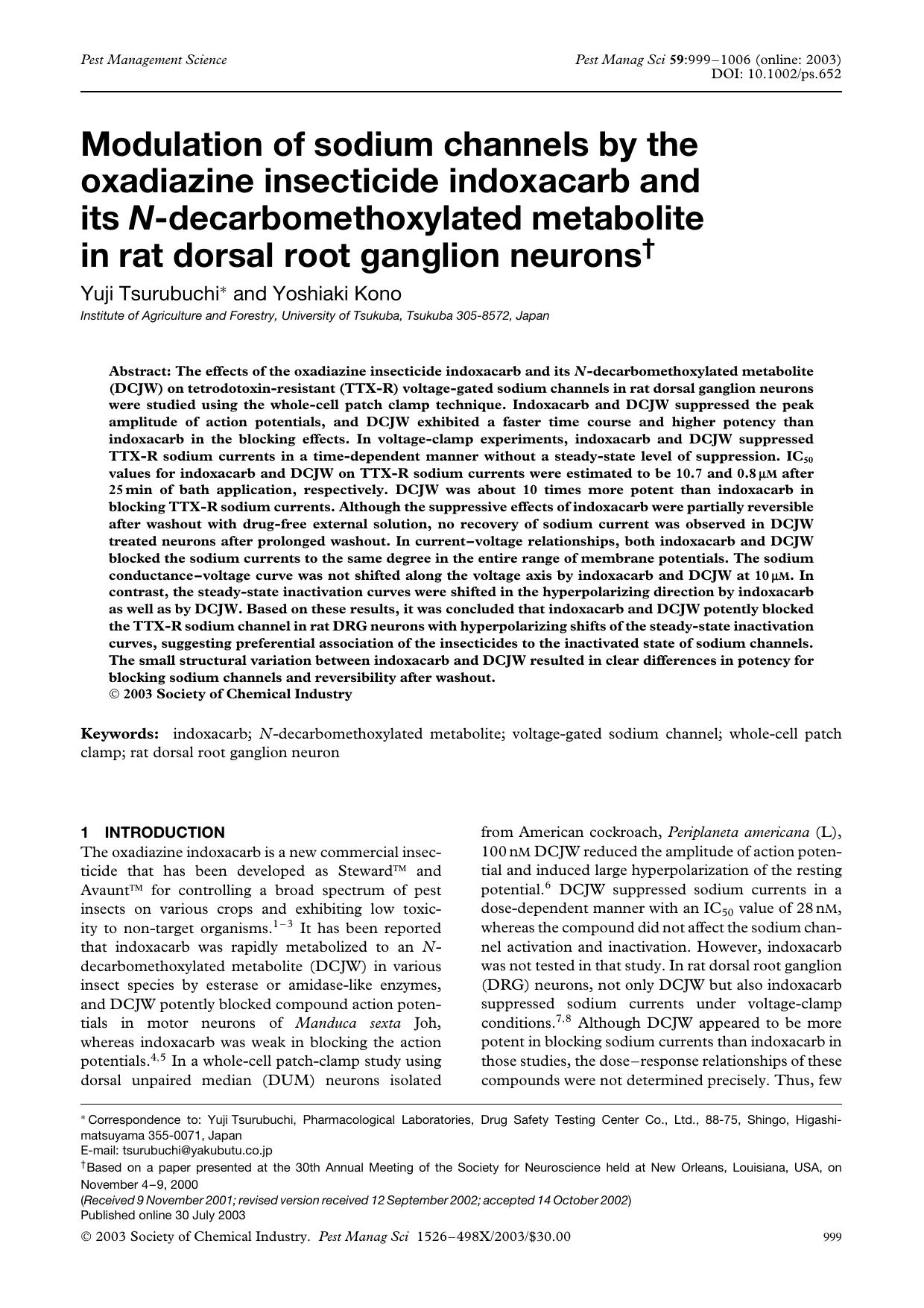 Modulation of sodium channels by the oxadiazine insecticide indoxacarb and its N-decarbomethoxylated metabolite in rat dorsal root ganglion neurons by Unknown