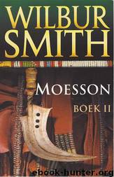 Moesson boek 2 by Wilbur Smith