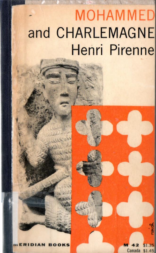 Mohammed and Charlemagne by Henri Pirenne