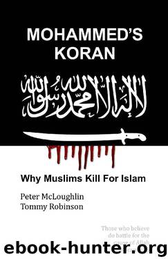 Mohammed's Koran by Peter McLoughlin & Tommy Robinson