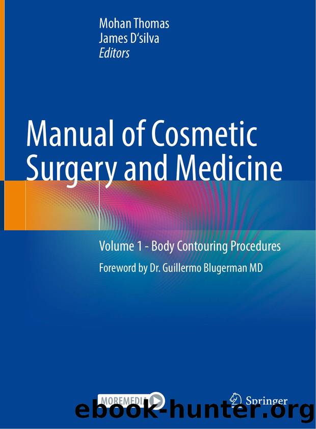 Mohan T. Manual of Cosmetic Surgery and Medicine Vol 1. Body...2023 by Unknown