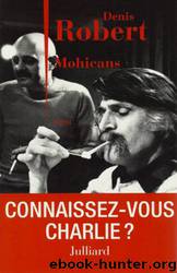 Mohicans by Robert Denis