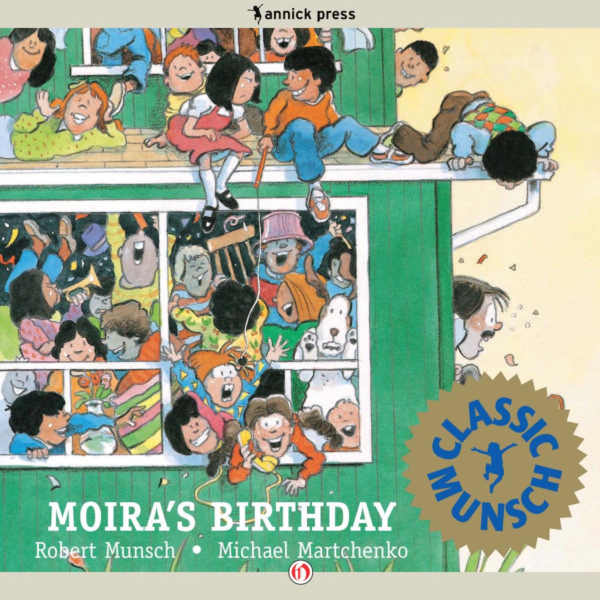 Moira's Birthday by Robert Munsch