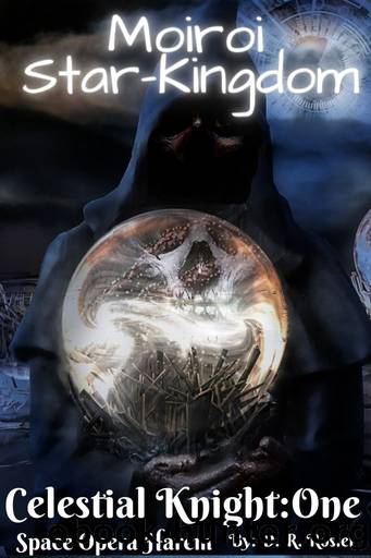 Moiroi Star-Kingdom: Celestial Knight: Book One by D. R. Rosier