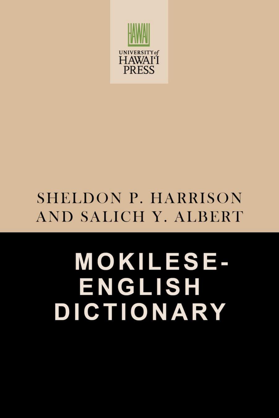 Mokilese-English Dictionary by The University Press of Hawaii