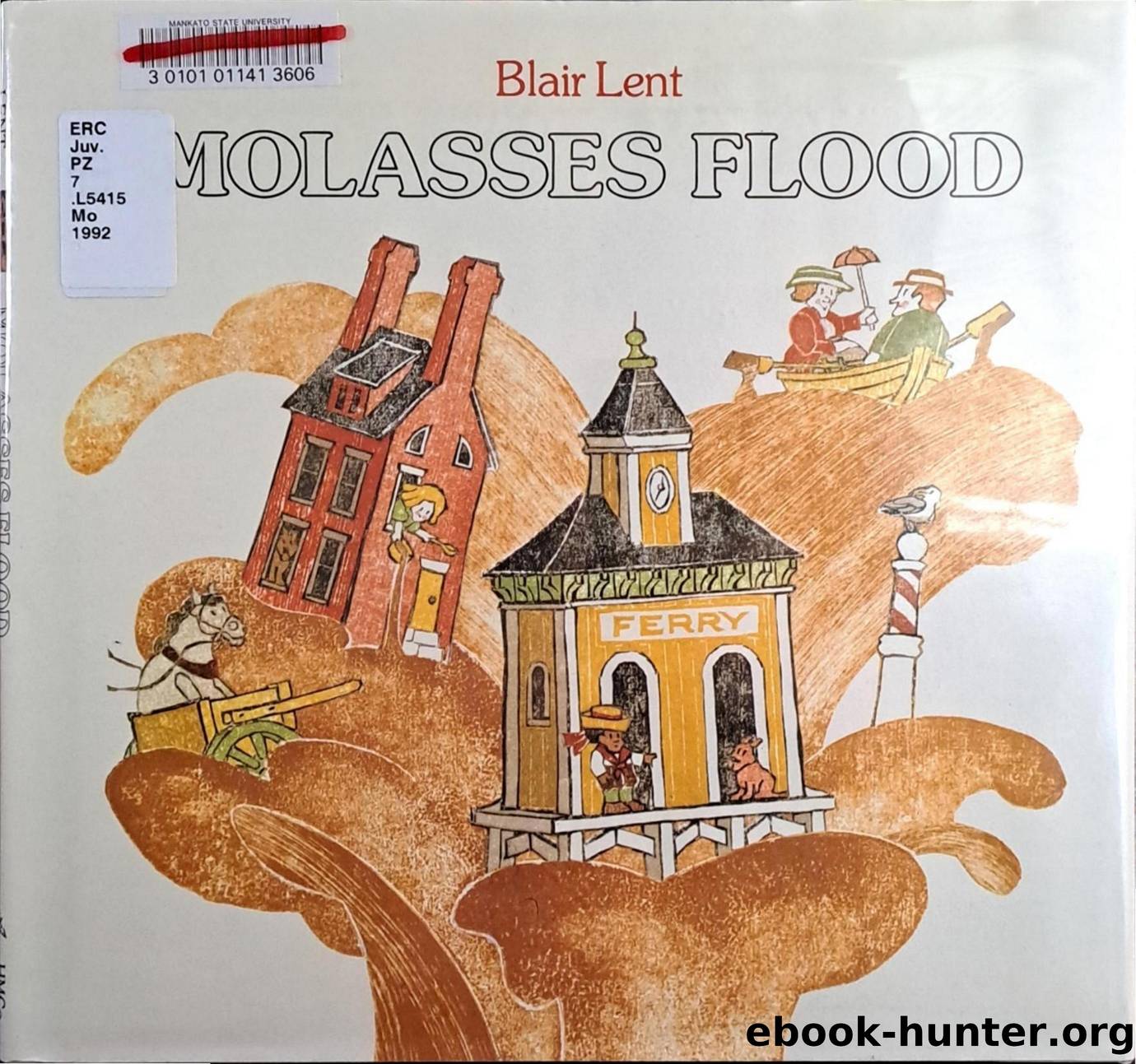 Molasses Flood by Blair Lent by Unknown