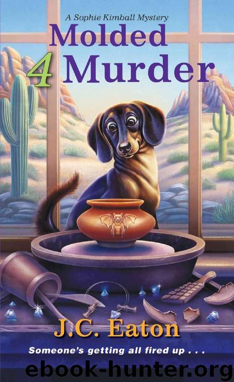 Molded 4 Murder (Sophie Kimball Mystery Book 5) by J.C. Eaton