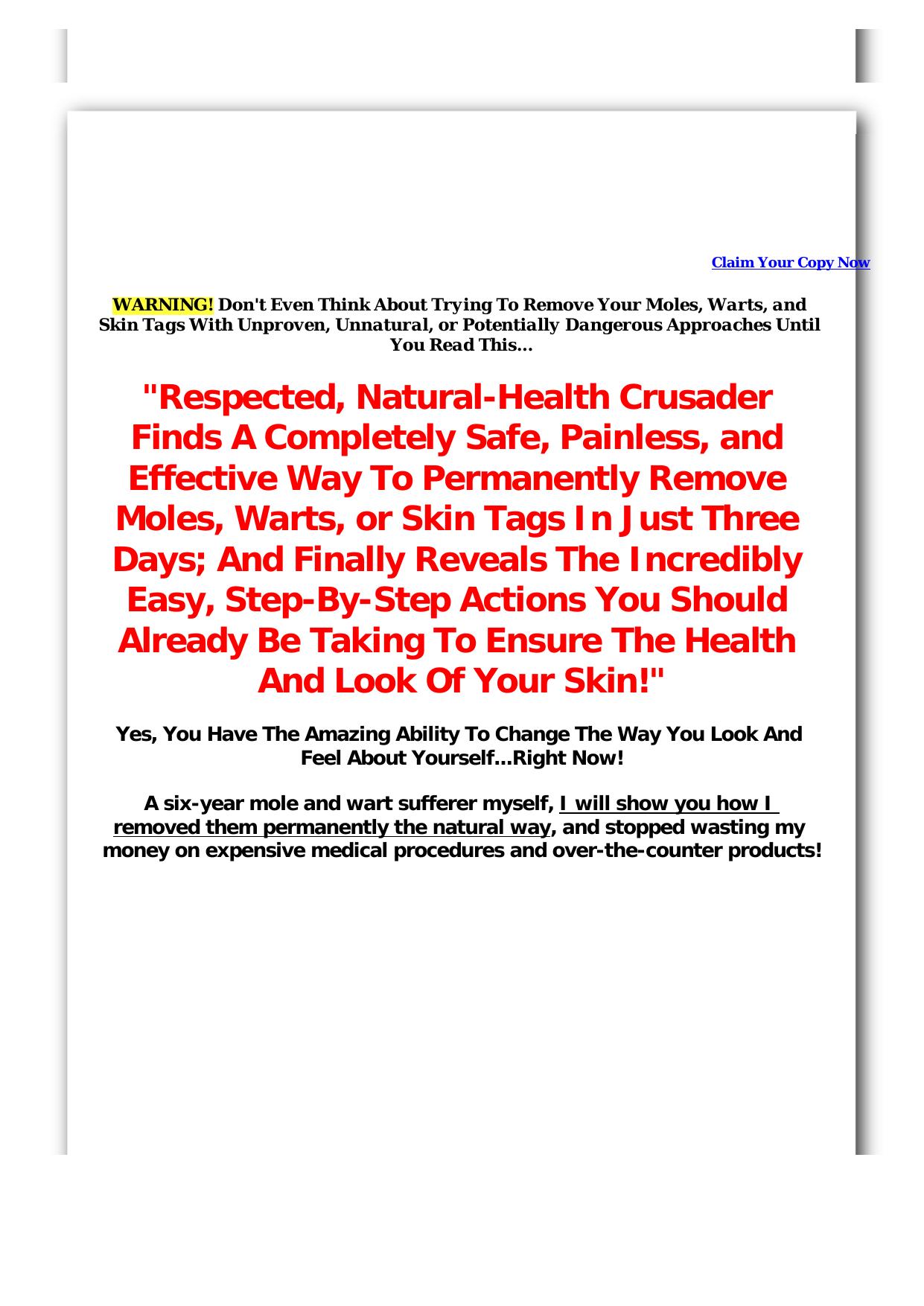 Mole, Wart & Skin Tag Free In 3 Days. by Best of Kuszter's Collection