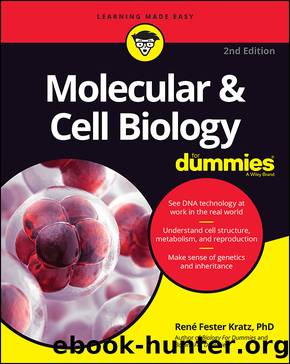 Molecular & Cell Biology For Dummies by Rene Fester Kratz
