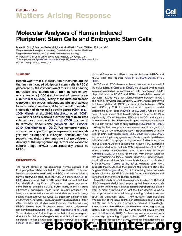 Molecular Analyses of Human Induced Pluripotent Stem Cells and Embryonic Stem Cells by Mark H. Chin & Matteo Pellegrini & Kathrin Plath & William E. Lowry