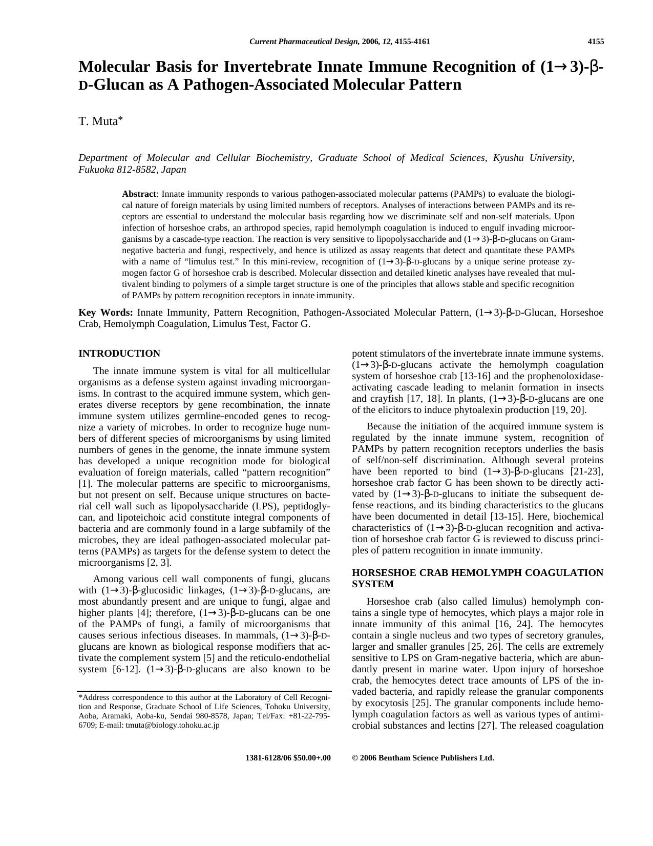 Molecular Basis for Invertebrate Innate Immune Recognition of (1Ã¢Æâ¢3)-&bgr;- D-Glucan as A Pathogen-Associated Molecular Pattern by T. Muta