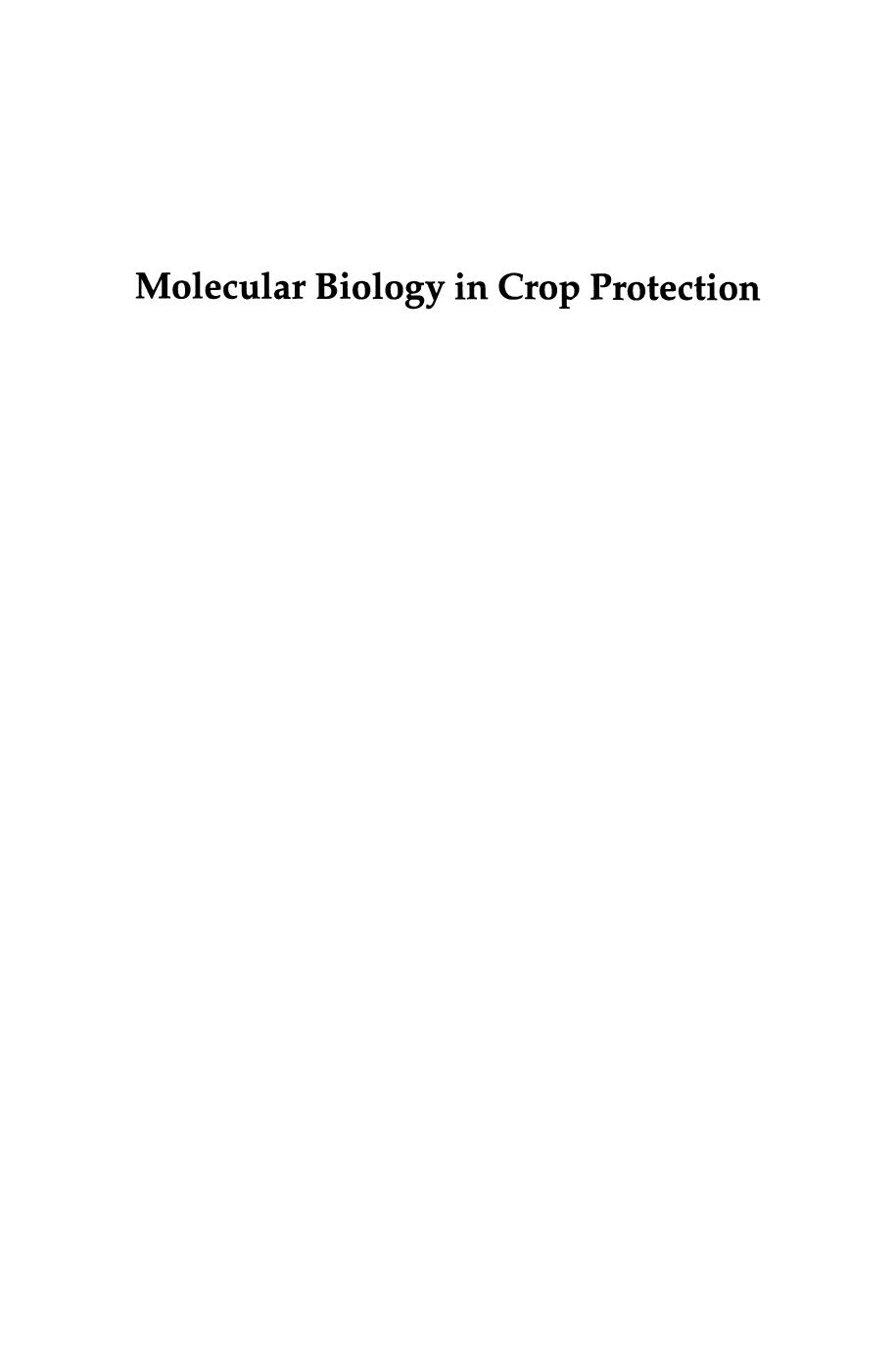 Molecular Biology in Crop Protection by R. P. Finch (auth.) George Marshall Dale Walters (eds.)