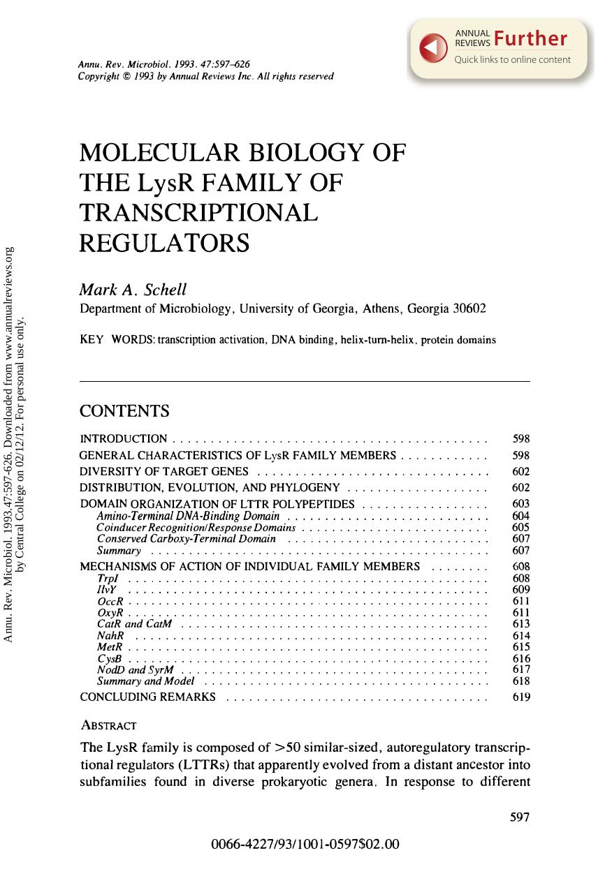 Molecular Biology of the LysR Family of Transcriptional Regulators by M A Schell