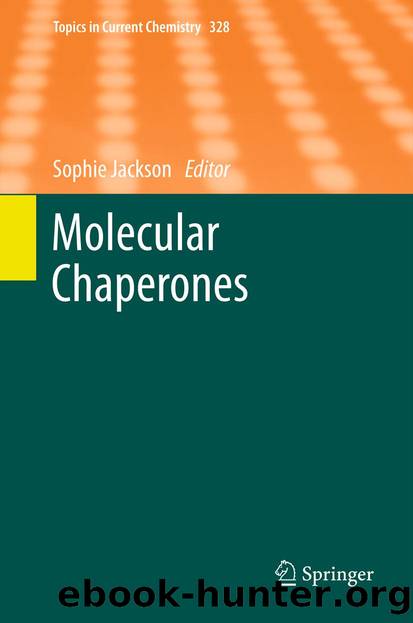 Molecular Chaperones by Sophie Jackson
