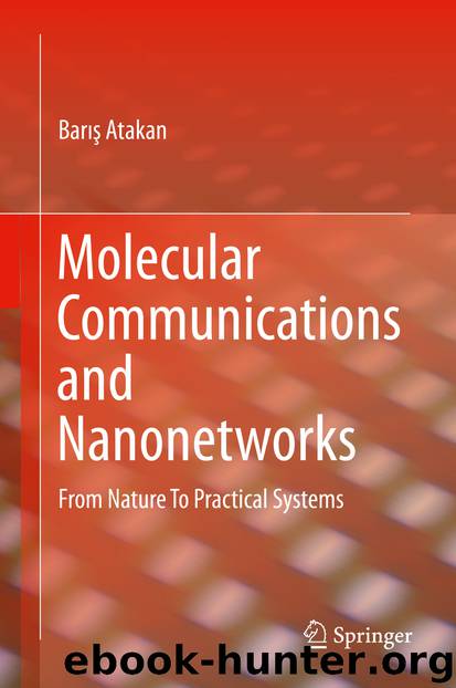Molecular Communications and Nanonetworks by Barış Atakan