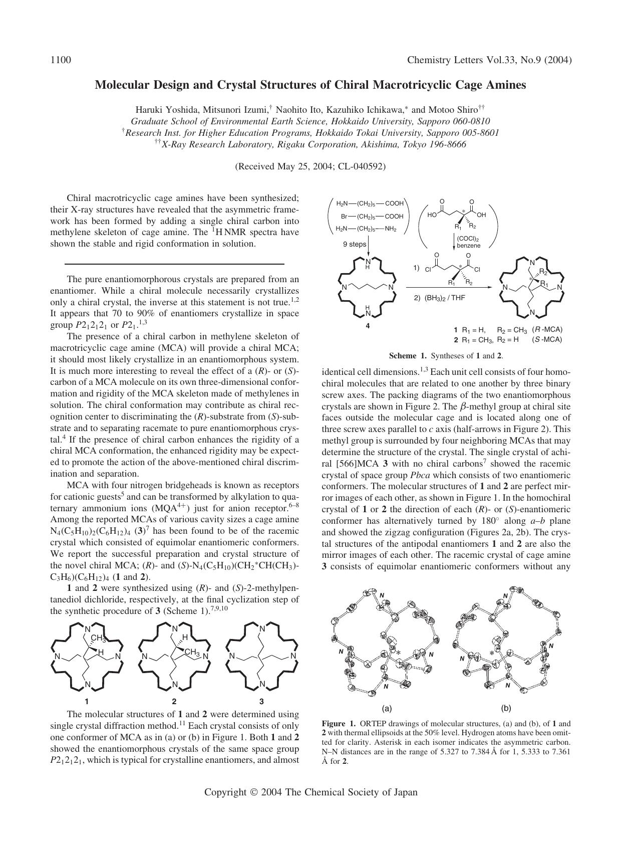 Molecular Design and Crystal Structures of Chiral Macrotricyclic Cage Amines by Haruki Yoshida Mitsunori Izumi Naohito Ito Kazuhiko Ichikawa and Motoo Shiro