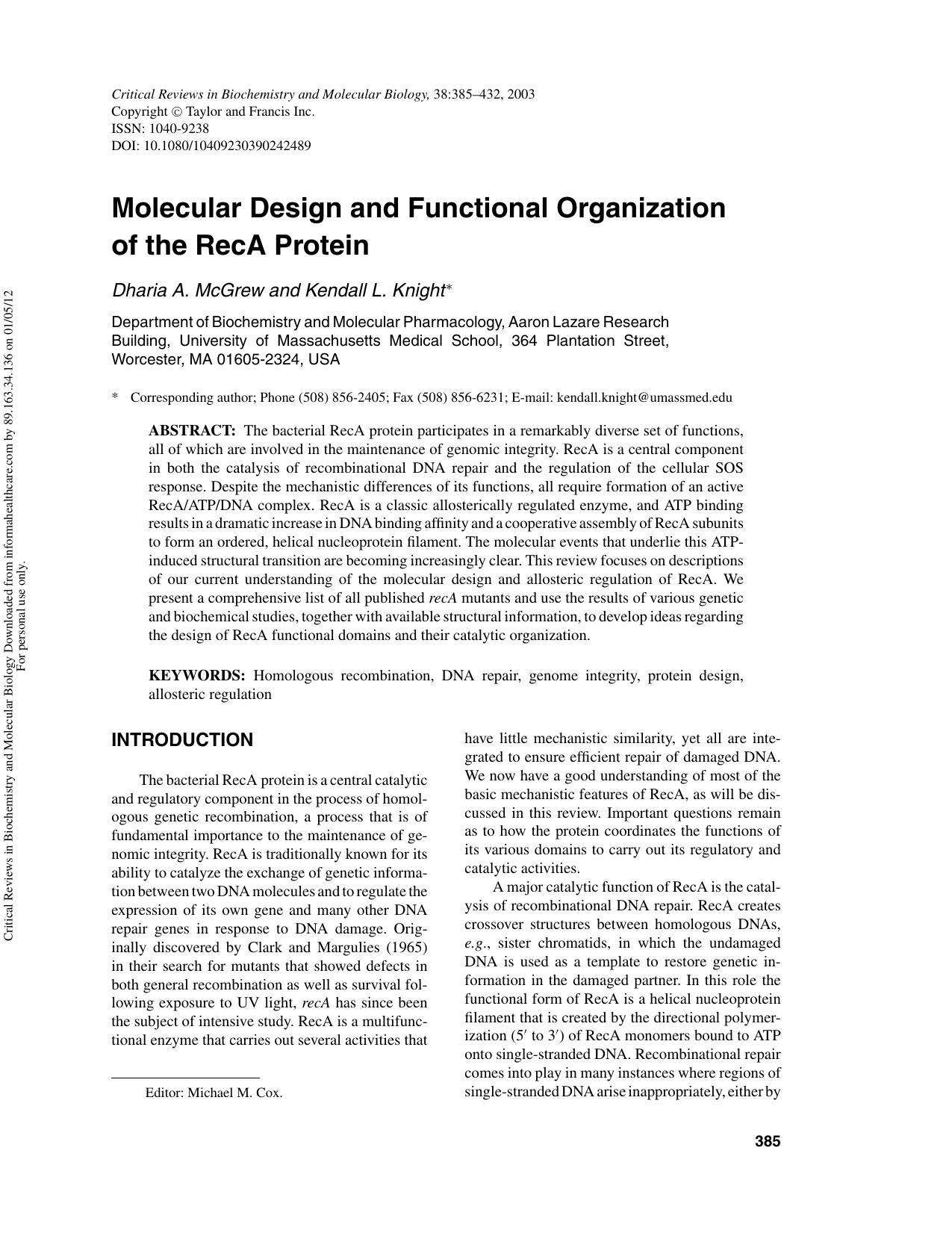 Molecular Design and Functional Organization of the RecA Protein by Dharia A. McGrew & Kendall L. Knight