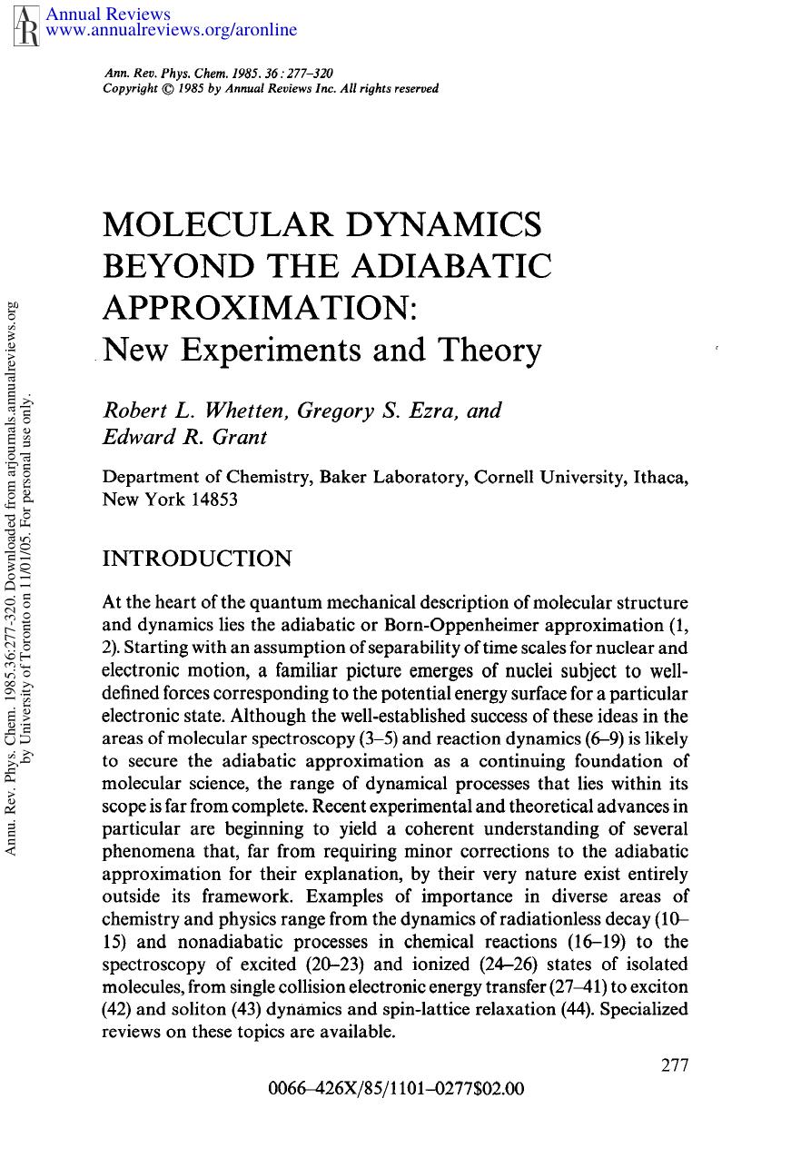 Molecular Dynamics Beyond the Adiabatic Approximation: New Experiments and Theory by R L Whetten G S Ezra & E R Grant