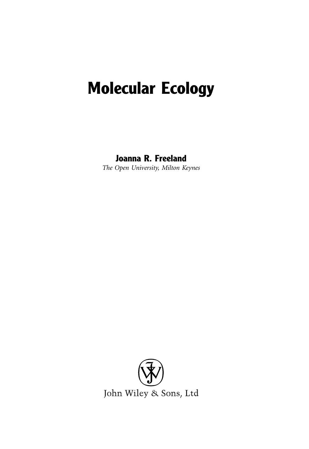 Molecular Ecology by Joanna R. Freeland