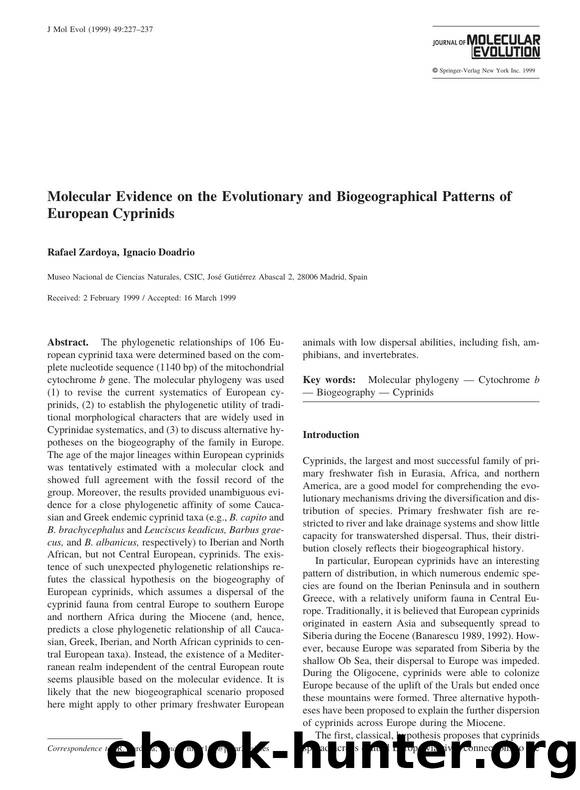 Molecular Evidence on the Evolutionary and Biogeographical Patterns of European Cyprinids by Zardoya R. et al