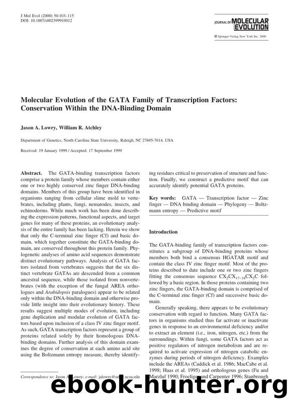 Molecular Evolution of the GATA Family of Transcription Factors: Conservation Within the DNA-Binding Domain by Lowry J. et al