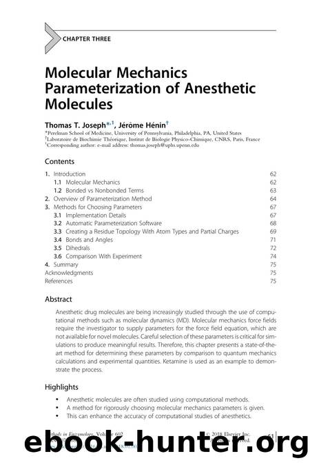 Molecular Mechanics Parameterization of Anesthetic Molecules by Thomas T. Joseph & JÃ©rÃ´me HÃ©nin