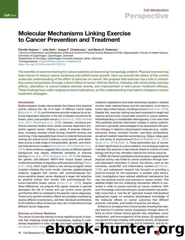Molecular Mechanisms Linking Exercise to Cancer Prevention and Treatment by Pernille Hojman & Julie Gehl & Jesper F. Christensen & Bente K. Pedersen