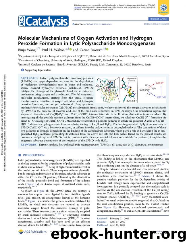 Molecular Mechanisms of Oxygen Activation and Hydrogen Peroxide Formation in Lytic Polysaccharide Monooxygenases by Binju Wang Paul H. Walton & Carme Rovira