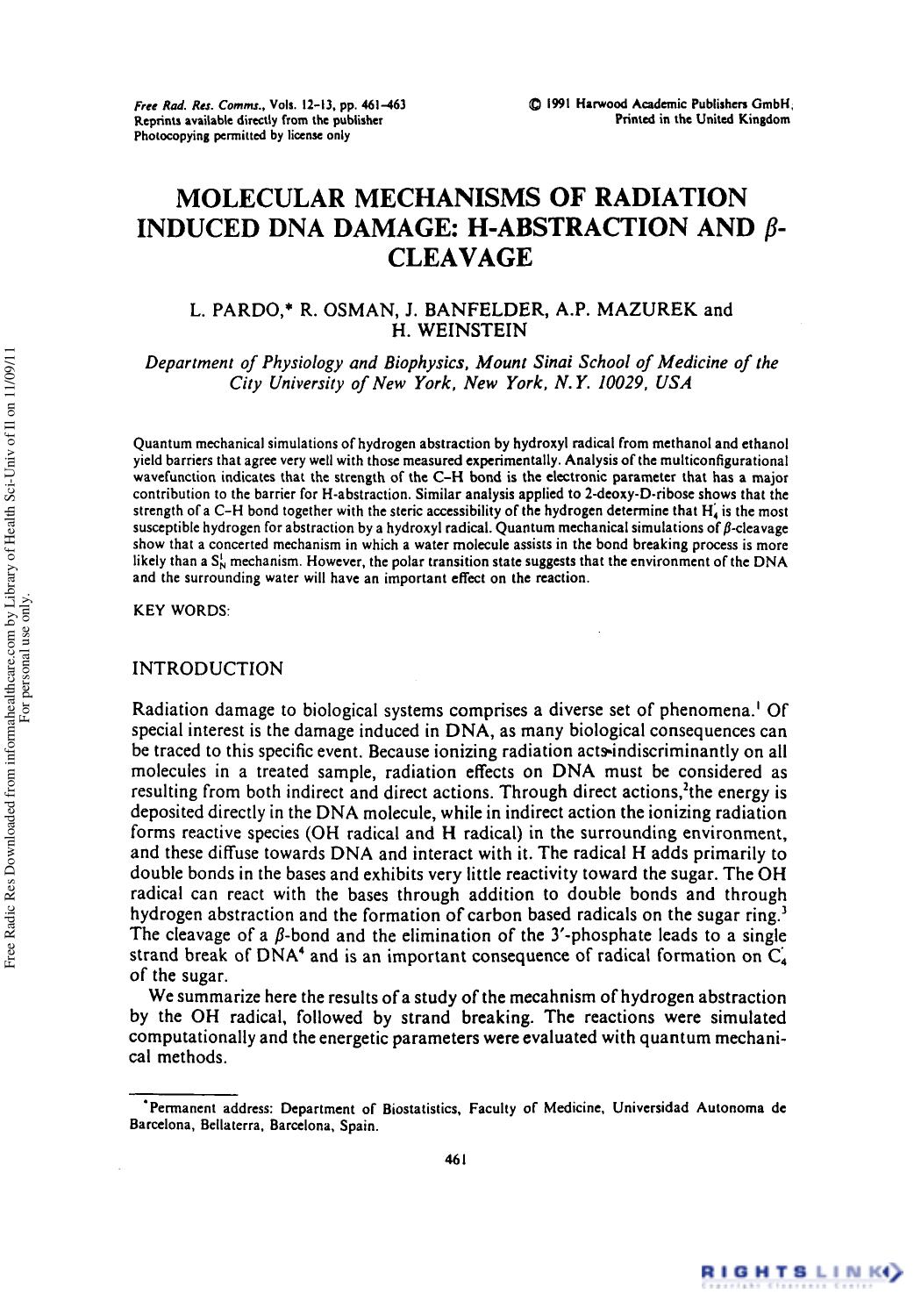 Molecular Mechanisms of Radiation Induced DNA Damage: H-Abstraction and Î²-Cleavage by L. Pardo1† R. Osman1 J. Banfelder1 A. P. Mazurek1 & H. Weinstein1