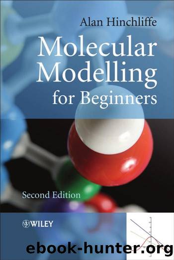 Molecular Modelling for Beginners by ALAN HINCHLIFFE