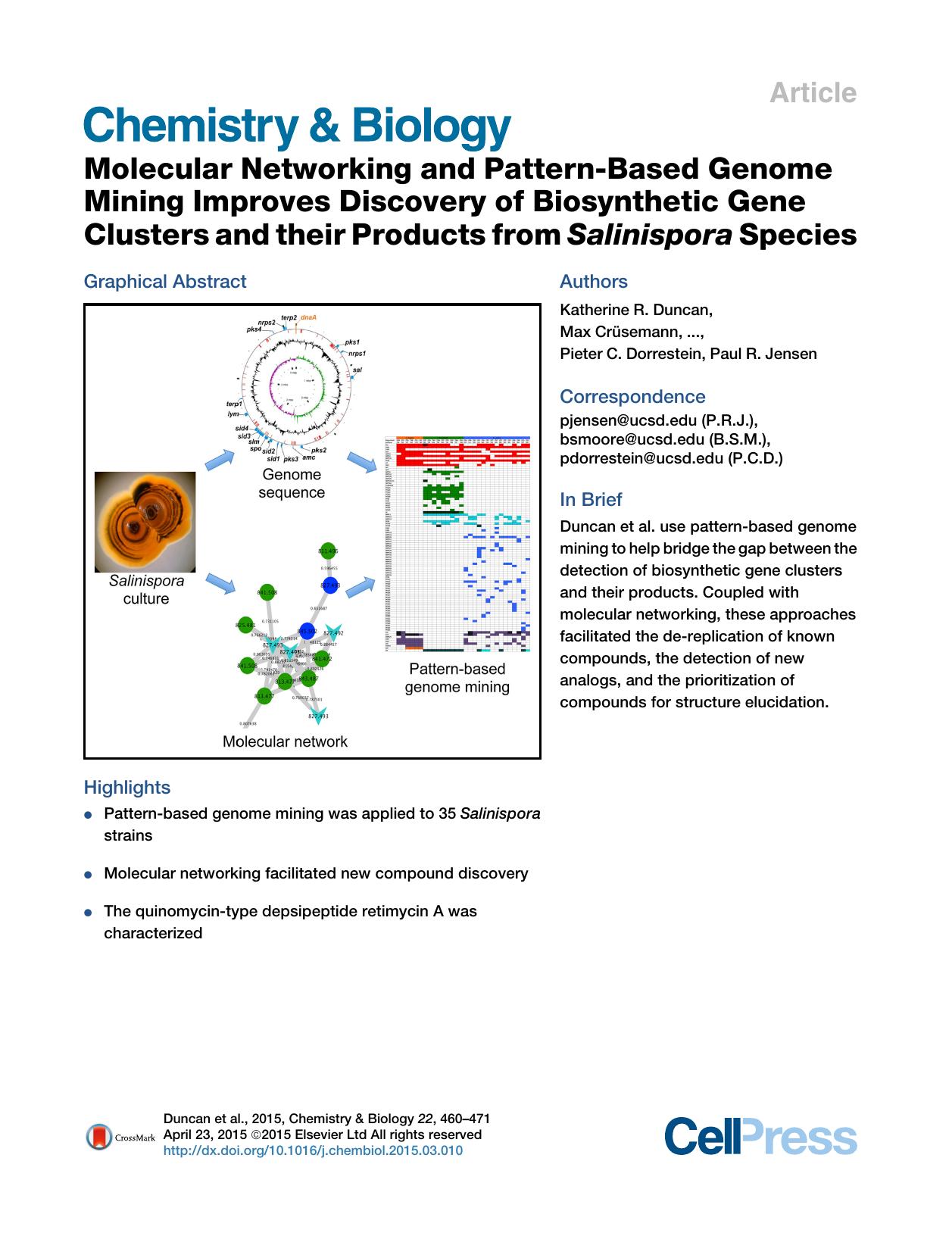 Molecular Networking and Pattern-Based Genome Mining Improves Discovery of Biosynthetic Gene Clusters and their Products from Salinispora Species by unknow
