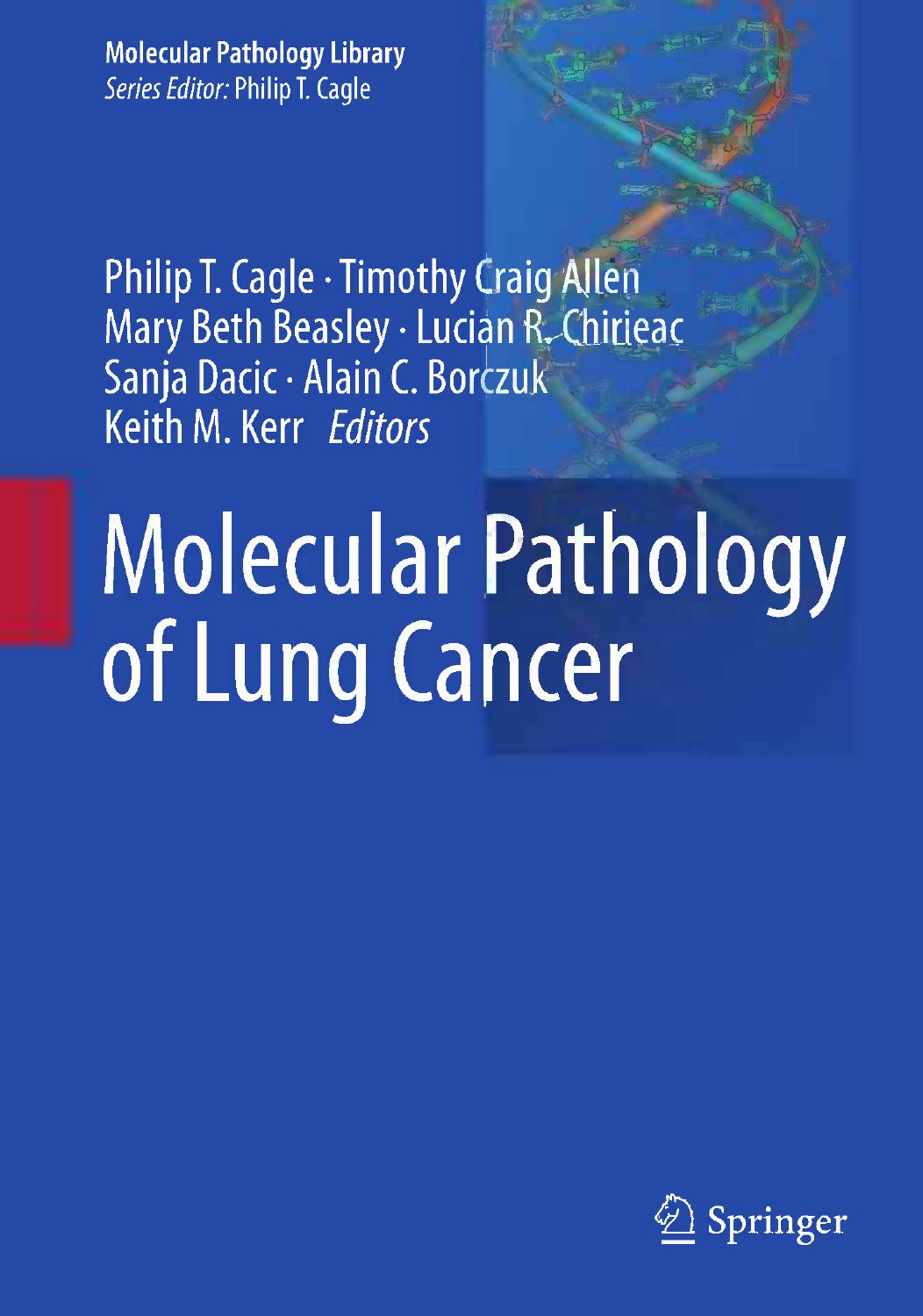 Molecular Pathology of Lung Cancer by unknow